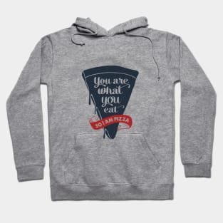 Hand Drawn Pizza Slice. You are what you eat. So, I am a pizza. Lettering Hoodie